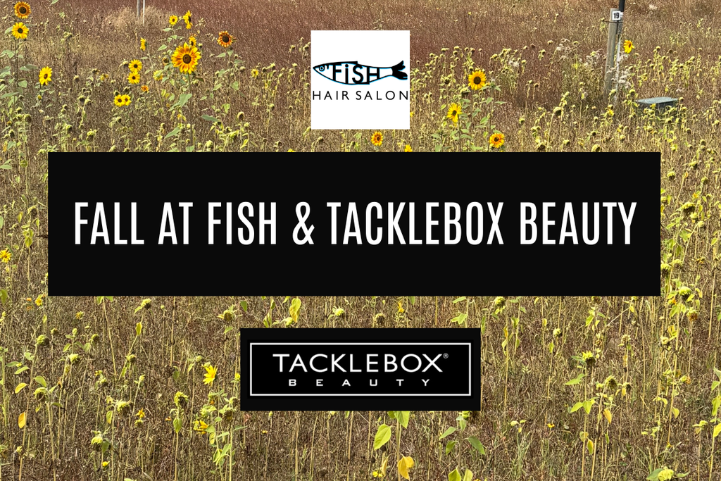 Fall at Fish & Tacklebox Beauty